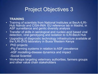 Understanding the epidemiology of African swine fever (ASF) to support development of evidence-based control strategies