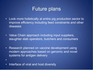 Understanding the epidemiology of African swine fever (ASF) to support development of evidence-based control strategies