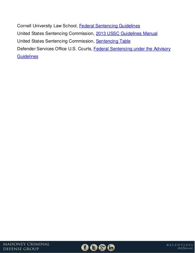 Understanding The Federal Sentencing Guidelines