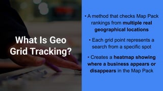 Understand the Google Map Pack Through Geo Grid Tracking | PDF