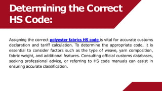 Understanding the HS Code for Polyester Fabrics: A Comprehensive Guide ...