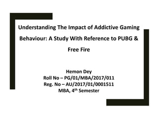 Understanding Gamers Psychology - FreeFire Case