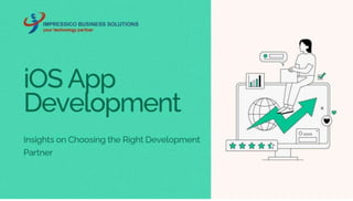 Understanding the Importance of iOS App Development for Businesses | PPT