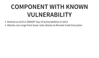 Understanding The Known: OWASP A9 Using Components With Known ...