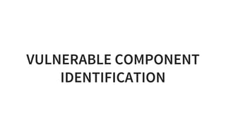 Understanding The Known: OWASP A9 Using Components With Known ...