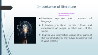 Understanding the nature, function, and value of literature and how to ...