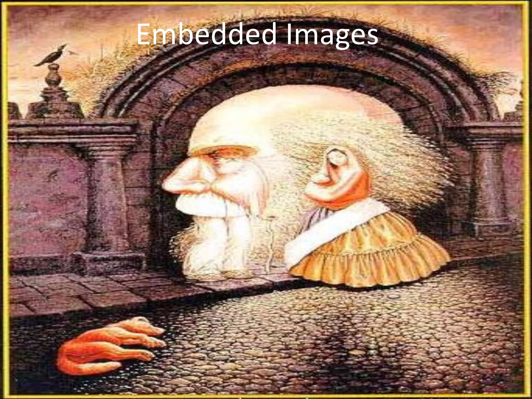 5
Embedded Images
 