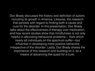 Understanding The Relationship Between Mindfulness & Autism