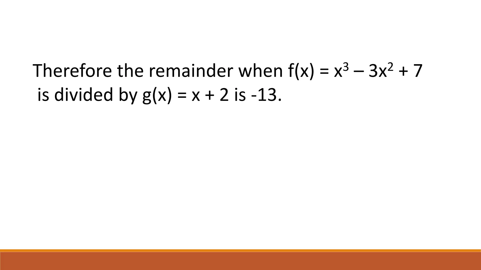 Understanding the remainder theorem