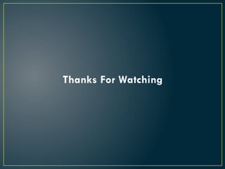 Thanks For Watching
 