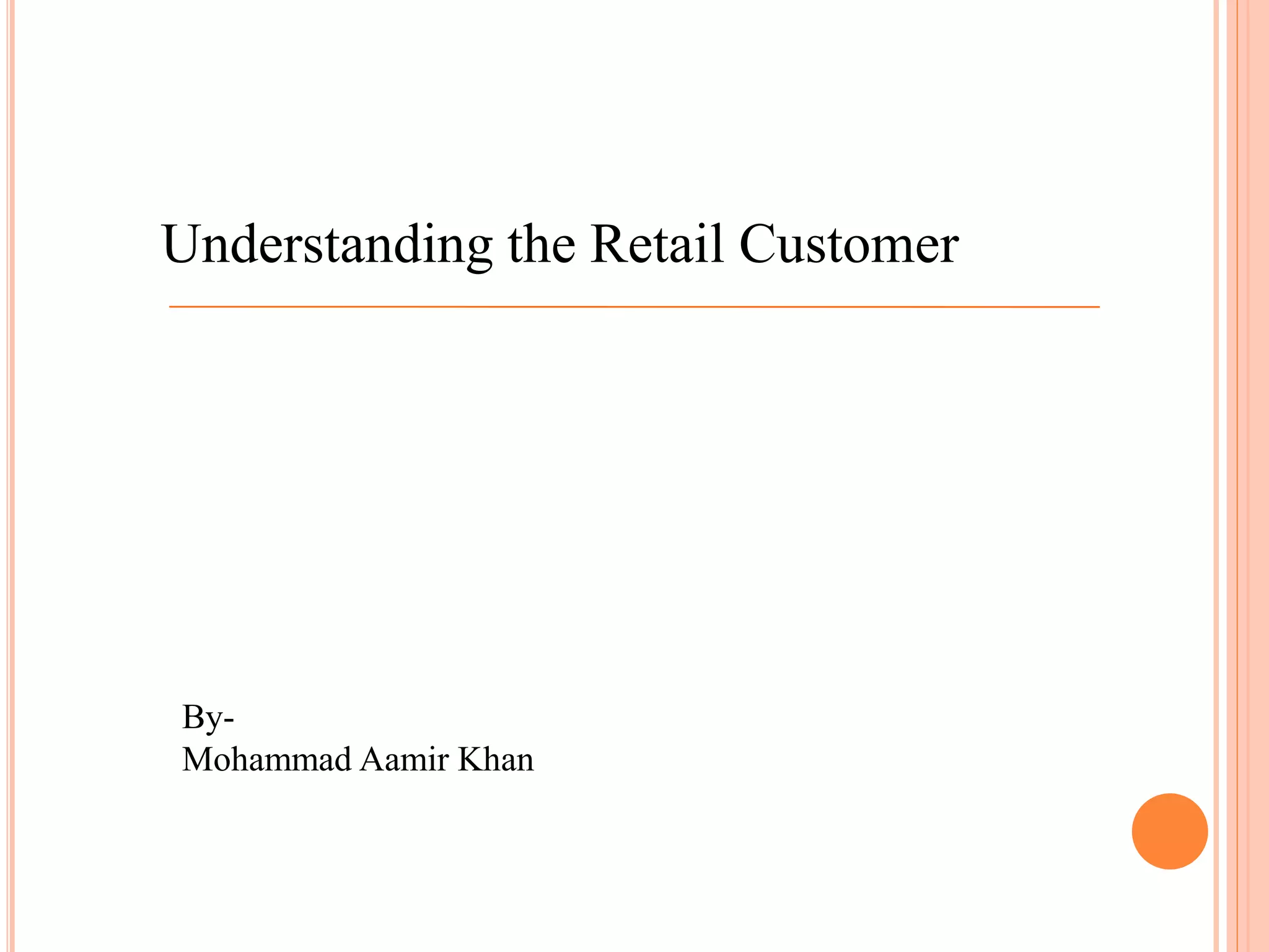 Understanding the Retail Customer | PPTX