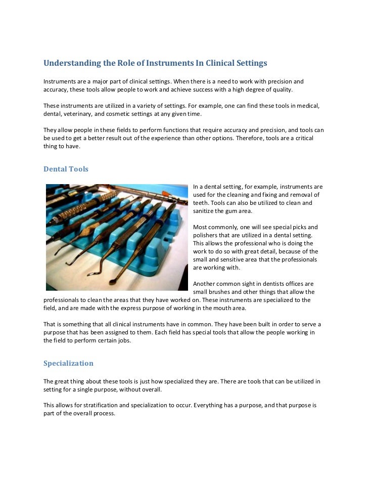 Understanding the role of instruments in clinical settings