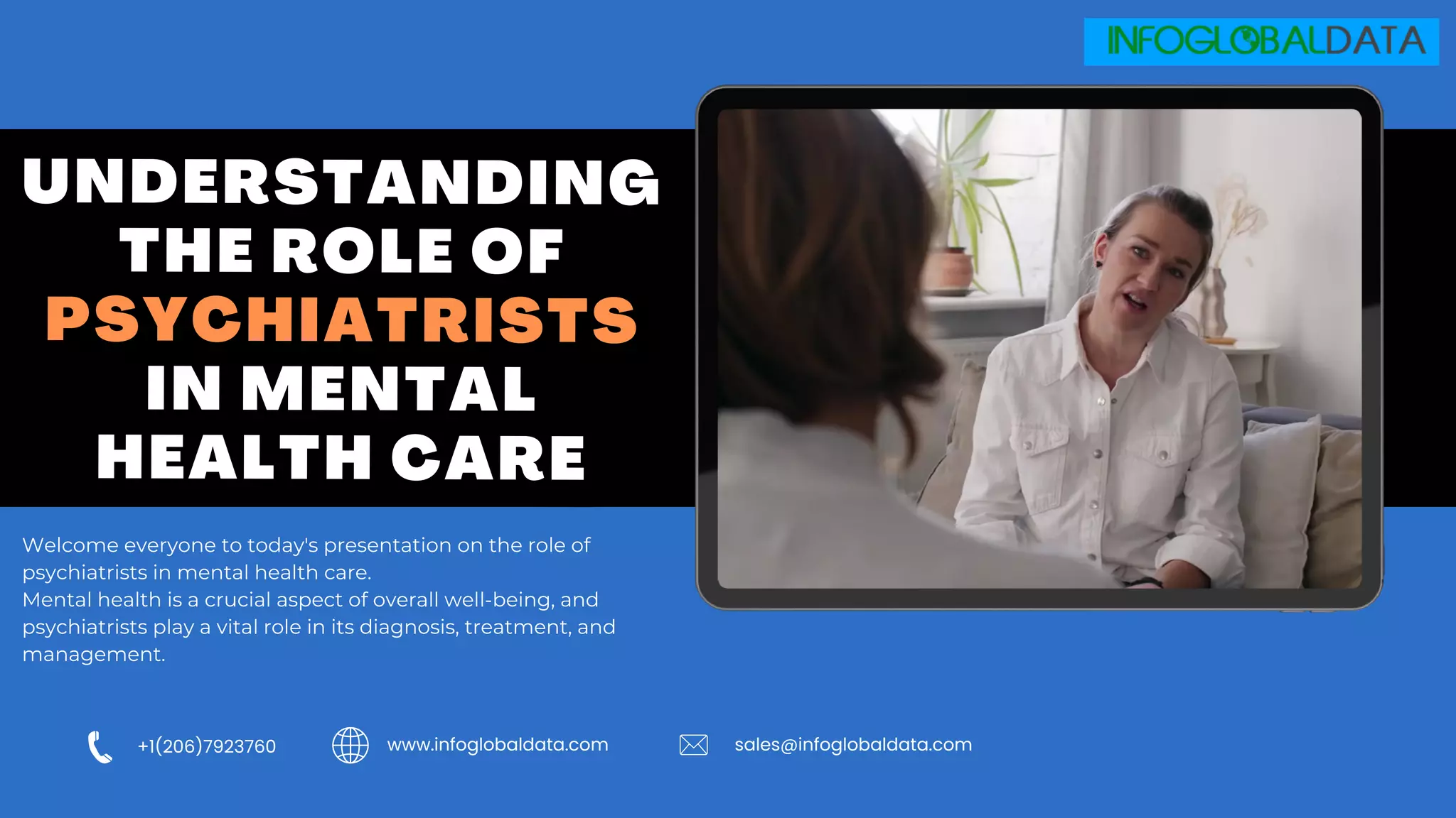 Understanding the Role of Psychiatrists in Mental Health Care