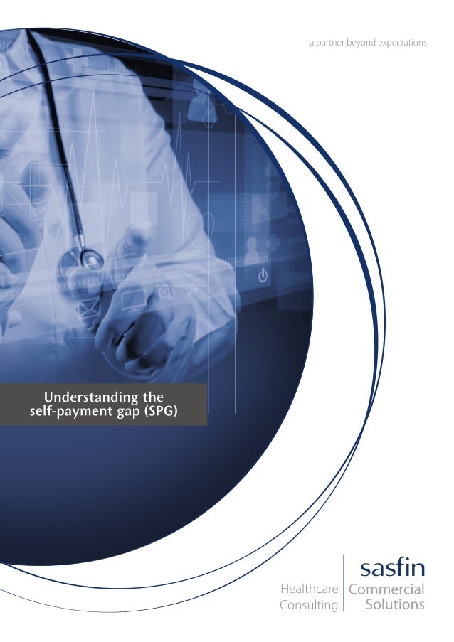 Understanding the Selfpayment Gap (SPG)