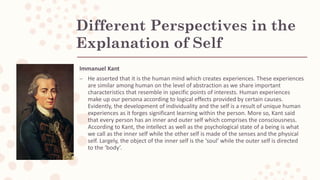 Different Perspectives in the
Explanation of Self
– Sigmund Freud
– Sigmund Freud (/frɔɪd/ FROYD; German: [ˈziːkmʊnt ˈfʁɔʏ...