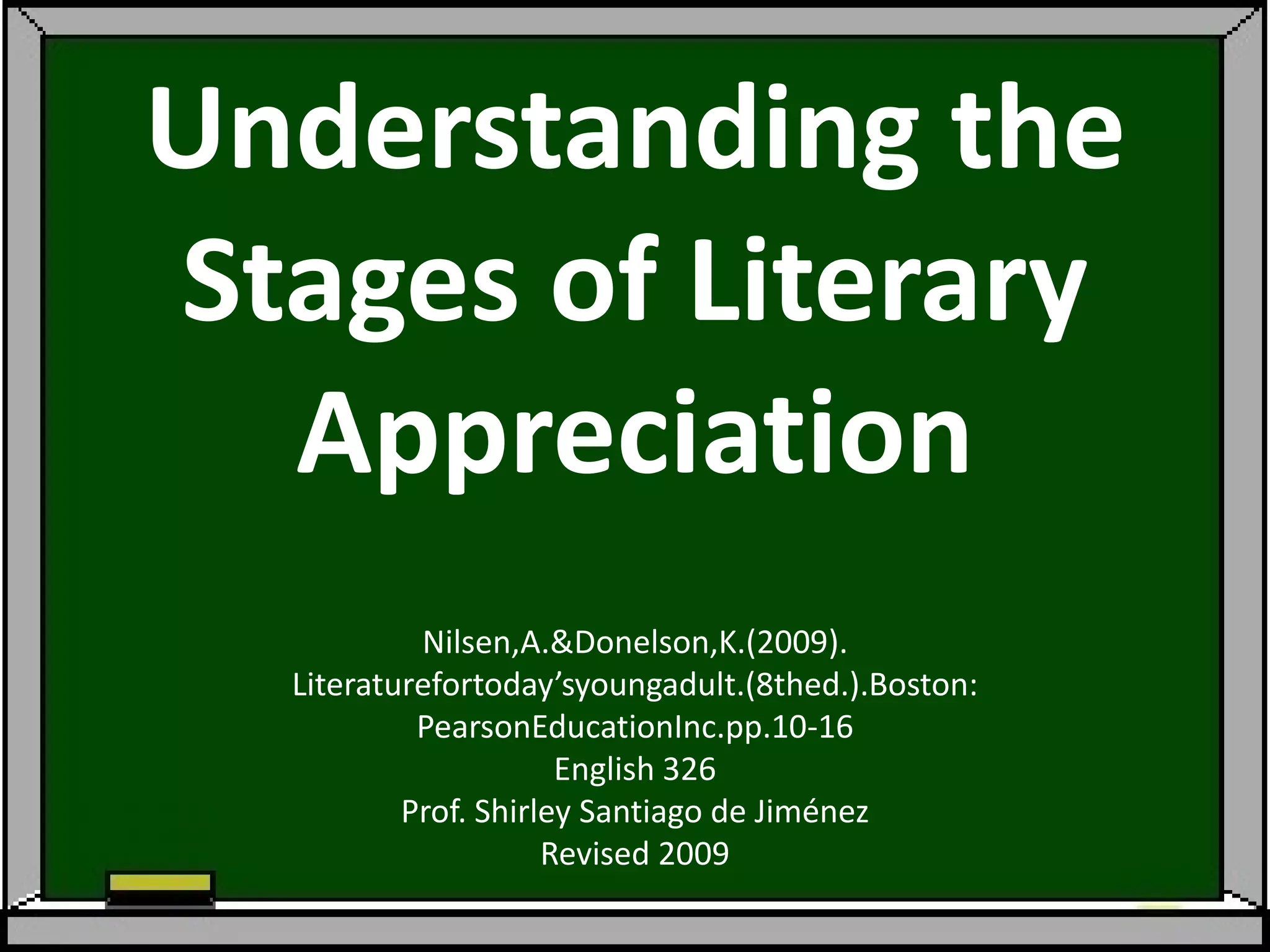 Understanding the stages of literary appreciation | PPTX