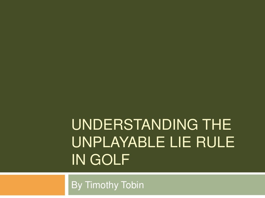 Understanding the Unplayable Lie Rule in Golf
