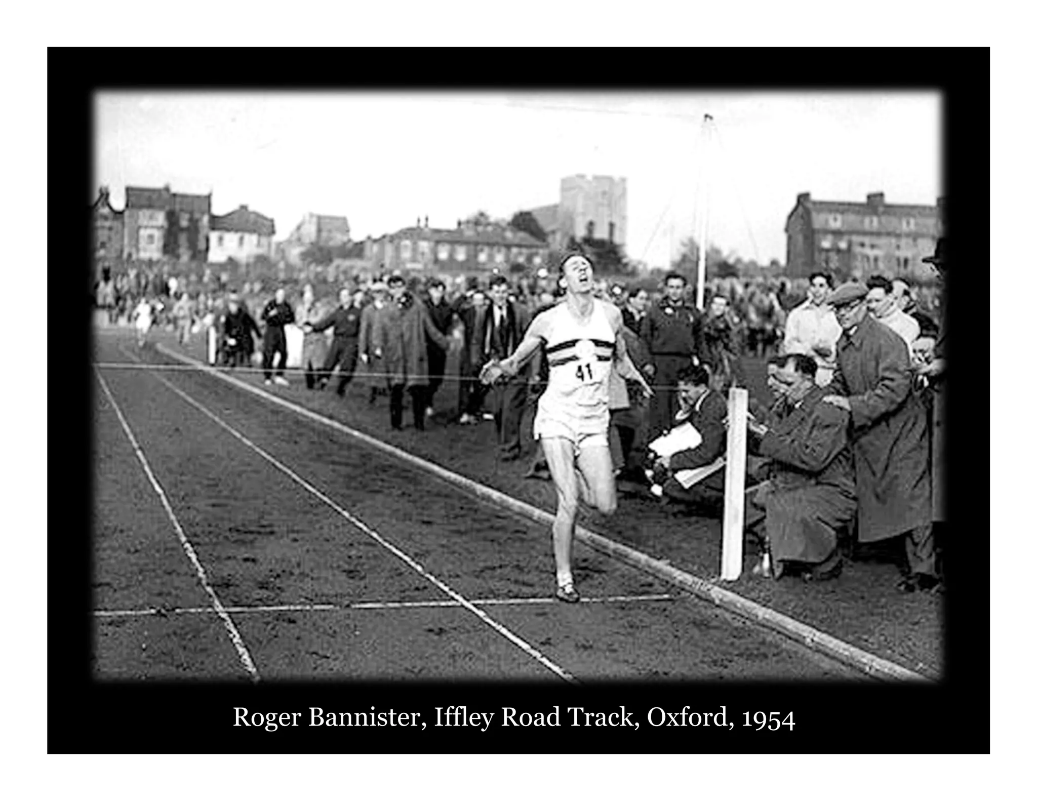 45	 Roger Bannister, Iffley Road Track, Oxford, 1954
 