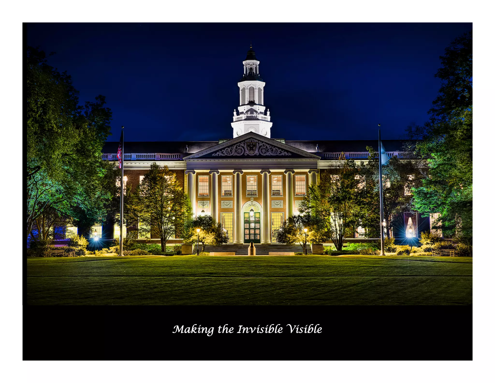 50
Making the Invisible Visible
 