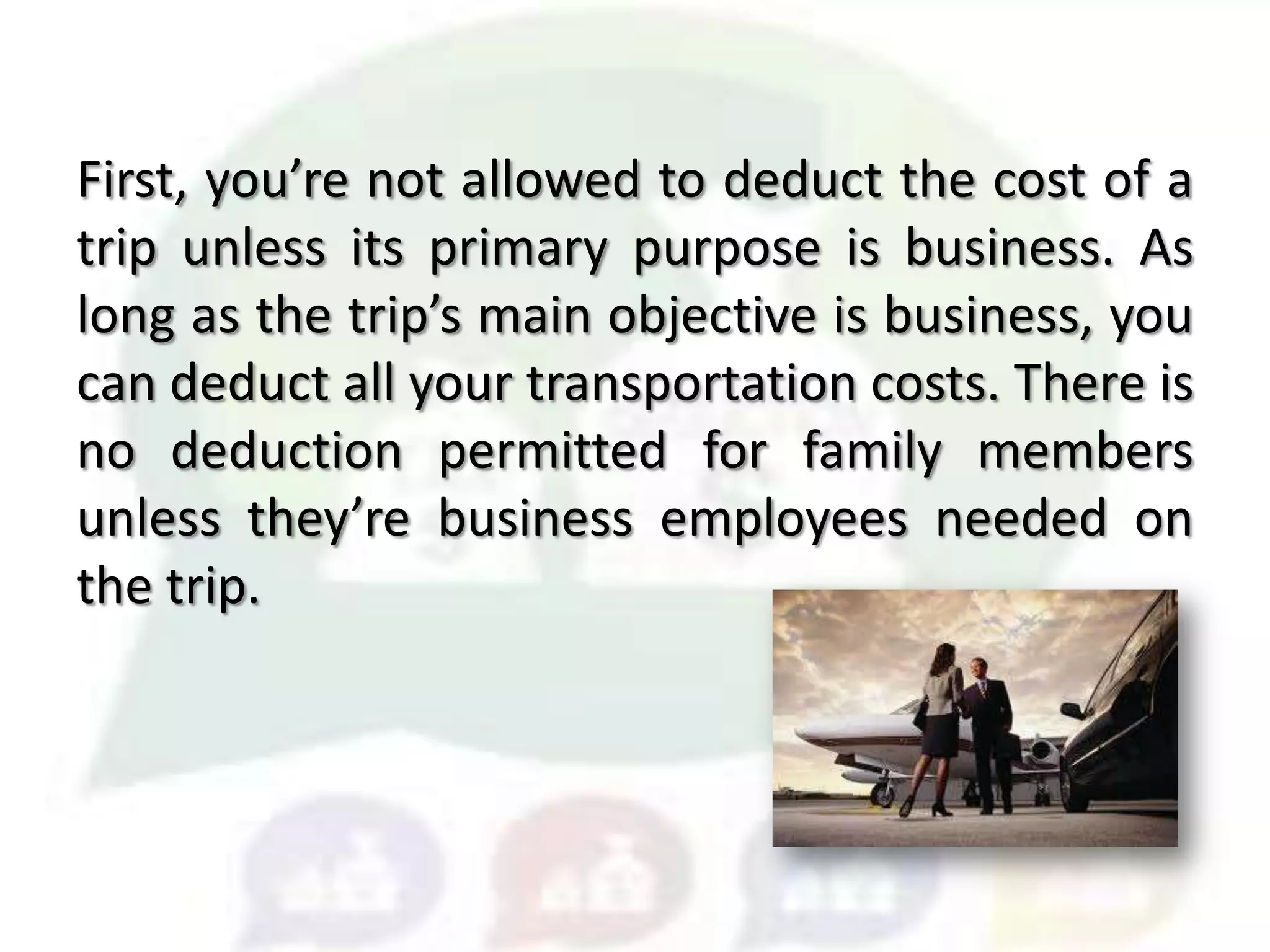 Understanding travel tax deduction rules(finished) PPT Free Download