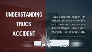 Understanding truck accident