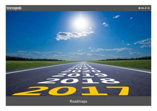  
	
  
	
  
	
  
Roadmaps	
  
 