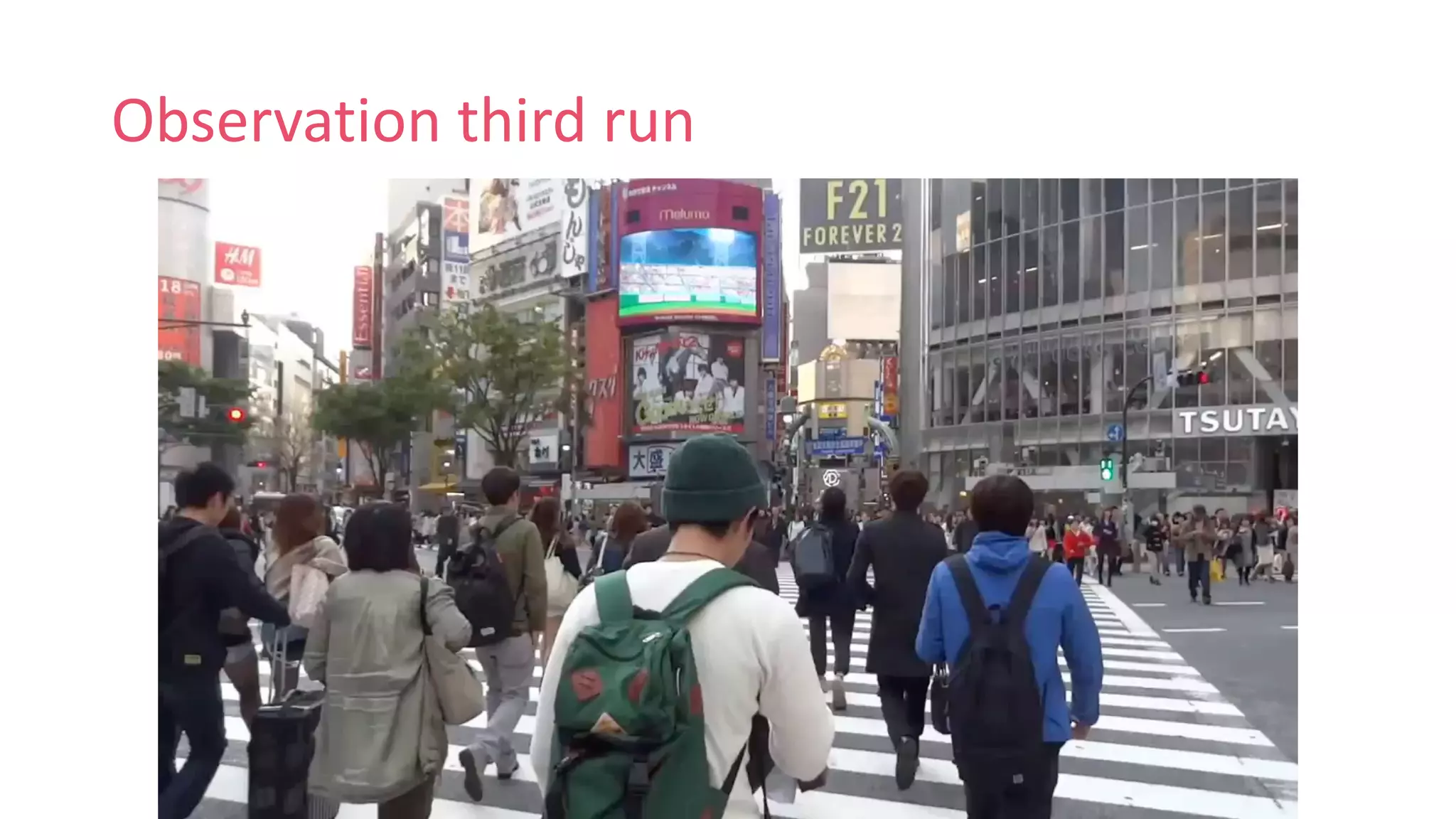 Observation third run
 