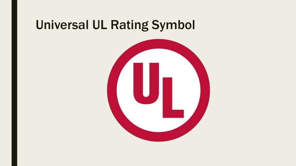 Understanding What UL Ratings Are