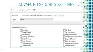 ADVANCED SECURITY SETTINGS
40
 