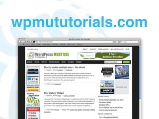 wpmututorials.com
 