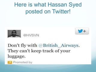 Here is what Hassan Syed
posted on Twitter!
 