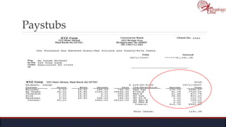 Paystubs
 
