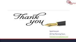 Syed Hussain
AO Tax Planning Team
Clientservices@aotax.com
 