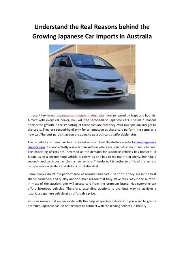 Understand the real reasons behind the growing japanese car imports in