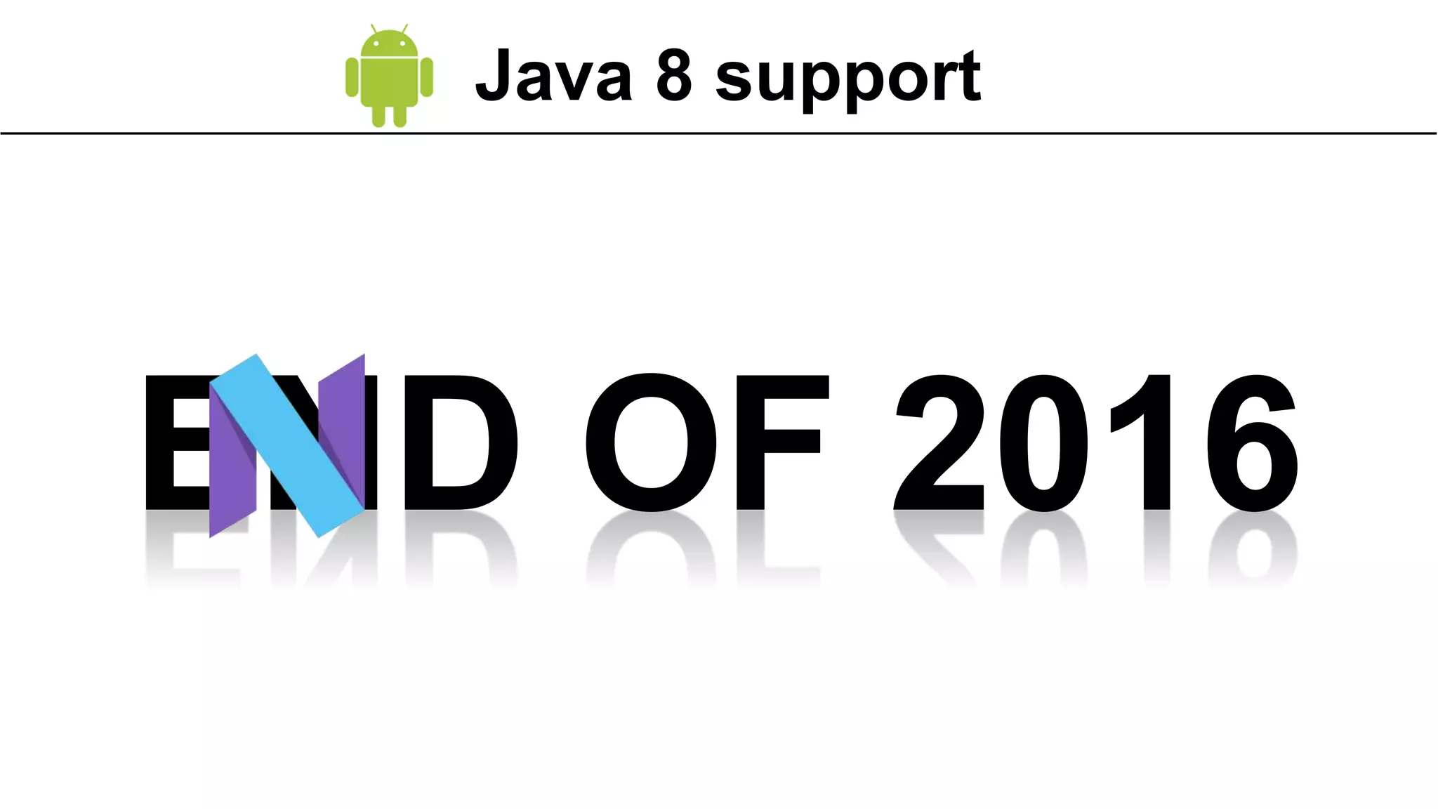 Java 8 support
 