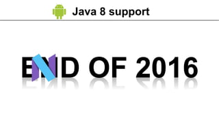 Java 8 support
 