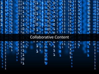 Collaborative Content

 