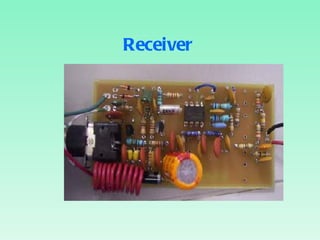 Receiver 