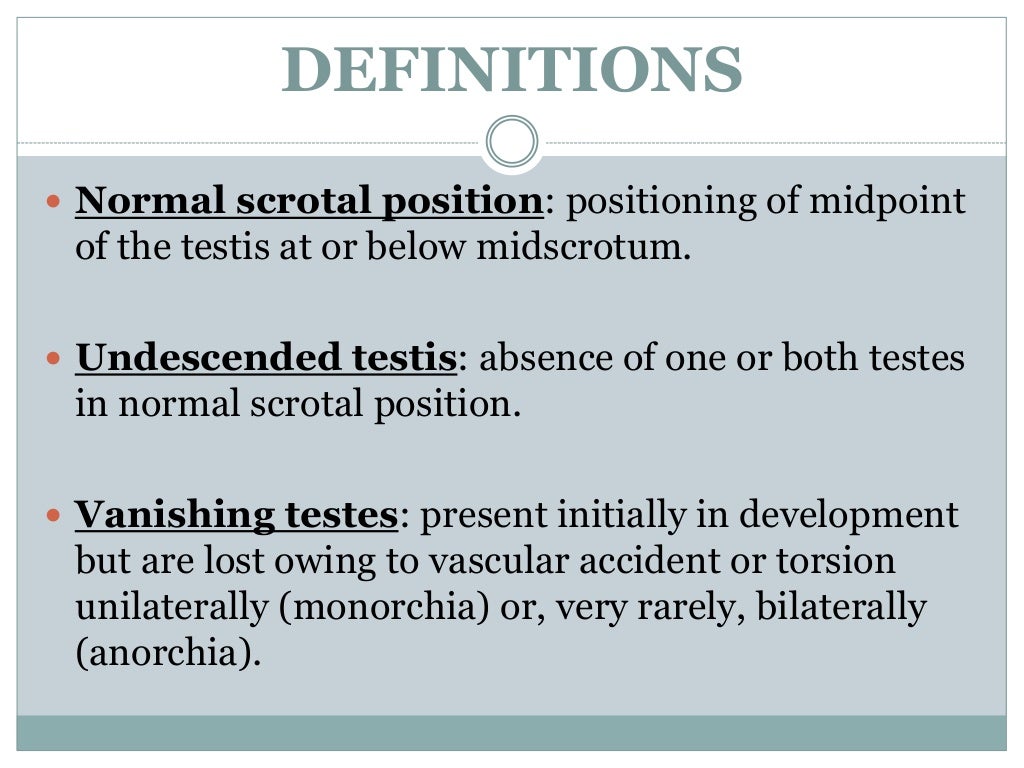 Undescended testis