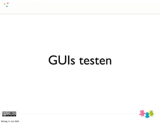 Und es geht doch - TDD für GUIs