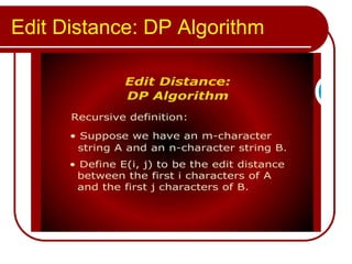 Edit distance problem | PPTX