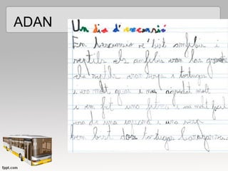 ADAN

 