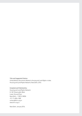 Title and Suggested Citation:
United Nations Documents Related to Housing and Land Rights in India,
Housing and Land Right...