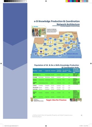 33e-Skilling South Africa for Equitable Prosperity and Global Competitiveness:
Workshop Report
booklet final pages numbered.indd 36 11/2/2011 5:16:21 PM
 