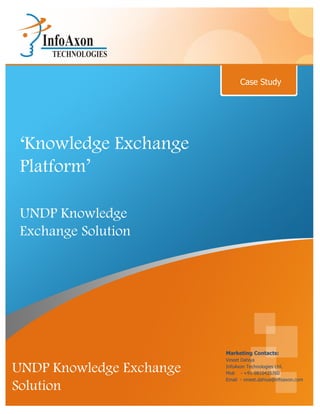Knowledge Exchange Platform for UNDP - Case Study | PDF