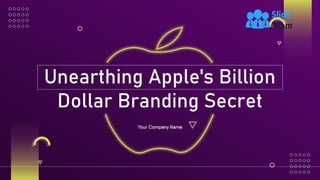 Unearthing Apples Billion Dollar Branding Secret Powerpoint Presentation Slides Branding Cd