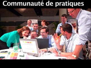 Communauté de pratiques
 