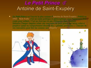 Le Petit Prince   d' Antoine de Saint-Exupéry ,[object Object]