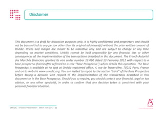 Investor Presentation - February 2017 23
UNEDIC NEU MTN PROGRAMME (EX BMTN)
 