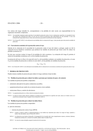 '!&1/D0EF8G/001& F&/9&F&
N.;& X@B.-+;& M+B& -<+;P.& I.B+-@,B+& #bU& T.--+;?.>M<+>I+;& @& B@;& ?Z-M<M@;& M+& X@B.-& ;.T<@BU& ;.>& -+;?.>;@,<B<M@M& M+& B.;&
.-P@><;J.;&>@T<.>@B+;&T.J?+I+>I+;6&
&
!"b%&8& (>@&@KI.-<M@M&T.J?+I+>I+&?K+M+&+;?+T<S<T@-&B@&>+T+;<M@M&M+&?-.I+TT<=>&T.>I-@&+B&-@W.&+>&@?B<T@T<.>+;&+;?+TYS<T@;&;<>&>+T+;<M@M&M+&I+>+-&
RK+& -+@B<V@-& K>@& +X@BK@T<=>& M+B& -<+;P.6& '>& +;I+& T@;.& B.;& ><X+B+;& M+& ?-.I+TT<=>& ;+-O>& +;?+T<S<T@M.;& ?.-& +;I@& @KI.-<M@M6& %& X+T+;U& K>@&
+X@BK@T<=>&M+B&-<+;P.&?K+M+&BB+X@-;+&@&T@,.&T.J.&K>@&IZT><T@&RK+&?+-J<I+&B@&K;I<S<T@T<=>&M+&+;I@;&+[<P+>T<@;6&
&
!"b%&/& '>&B@&!.-J@&2'3&1/D0EF/&;+&M@&<>S.-J@T<=>&JO;&M+I@BB@M@&;.,-+&B@&+X@BK@T<=>&M+B&-<+;P.&W&T=J.&?-.T+M+-&?@-@&;+B+TT<.>@-&B@;&J+M<M@;&M+&
?-.I+TT<=>6&
$<%# @-3a/31/3014#/0-32K104#D/#54#8,-./00123#0-3.,4#/5#,46-##
%M+JO;& M+& B@& X@B.-@T<=>& M+& B@& >+T+;<M@M& M+& B@& ?-.I+TT<=>& T.>I-@& +B& -@W.& M+B& .,+I.& @& ?-.I+P+-U& ?K+M+& ;+-& aI<B& B@&
X@B.-@T<=>& M+& B.;& ,+>+S<T<.;& +T.>=J<T.;& RK+& ?-.MKT+>& B@;& J+M<M@;& M+& ?-.I+TT<=>& RK+& I<+>+>& T.J.& S<>& -+MKT<-& B@;&
?Z-M<M@;&+T.>=J<T@;&N96&
&
'>&+;I+&T@;.&T.>X<+>+&+X@BK@-&+B&-<+;P.	&M+&?Z-M<M@;&M+&X@B.-&+T.>=J<T.6&N@&+X@BK@T<=>&M+B&-<+;P.	&?+-J<I+&+B&
TOBTKB.&M+&B@;&?Z-M<M@;&+T.>=J<T@;&T.>&W&;<>&B@;&J+M<M@;&M+&?-.I+TT<=>6&
&
N@&?-.I+TT<=>&M+B&-@W.&+;&+S<T@V&;<&B@&;KJ@&M+B&T.;I+&0#N&M+&B@;&?Z-M<M@;&-+;<MK@B+;&T.>&J+M<M@;&M+&?-.I+TT<=>&W&+B&T.;I+&
0)$&M+&B@;&J+M<M@;&M+&?-.I+TT<=>&+;&<>S+-<.-&@B&T.;I+&I.I@B&0N&M+&B@;&?Z-M<M@;&;<>&J+M<M@;&M+&?-.I+TT<=>6&
&
0#N&w&0)$&x&0N&
&
!"b%& '>&B@&!.-J@&2'3&1/D0EF/&;+&M@&<>S.-J@T<=>&JO;&M+I@BB@M@&;.,-+&B@&X@B.-@T<=>&M+&B@&T.>X+><+>T<@&+T.>=J<T@&M+&B@&?-.I+TT<=>&T.>I-@&+B&-@W.6&
&
&
d# Z!T?TJN#T!#+OSI!@@?R"#
)K+M+>&I.J@-;+&J+M<M@;&M+&?-.I+TT<=>&?@-@&-+MKT<-&+B&-<+;P.&T.>S.-J+&@B&I<?.&M+&M@A.6&
d<*# Z/D1D49#D/#8,-./00123#84,4#,/DC01,#5-9#D4`-9#4#8/,9-349#8-,#./391-3/9#D/#849-#6#D/#0-3.40.-#
N@;&J+M<M@;&M+&?-.I+TT<=>&?.;<,B+;&T.J?-+>M+>G&
&
−& @<;B@J<+>I.&@M+TK@M.&M+&B@;&?@-I+;&T.>MKTI.-@;&@TT+;<,B+;7&
&
−& +RK<?.I+>T<@B<V@T<=>&?.-&J+M<.&M+&K>&;<;I+J@&M+&?K+;I@&@&I<+--@&J@BB@M.7&
&
−& -+;I-<TT<.>+;&SY;<T@;&W&T@-I+B+;&M+&@MX+-I+>T<@6&
&
!"b%&8& N@&+RK<?.I+>T<@B<V@T<=>&>.&+;&+S<T@V&T.>I-@&B@;&I+>;<.>+;&M+&T.>I@TI.6&
&
!"b%&/& 'B&-<+;P.&M+&JK+-I+&?K+M+&-+MKT<-;+&J+M<@>I+&K>&@KJ+>I.&M+&B@&-+;<;I<X<M@M&M+&B@&;K?+-S<T<+&M+B&;K+B.U&I@>I.&+>&+B&<>I+-<.-&T.J.&+>&+B&
+[I+-<.-&M+&B@&+;I-KTIK-@&CXZ@;+&+B&T@?YIKB.&j&M+&B@&!.-J@&2'3&1/D0EFDH6&
d<%# Z/D1D49#D/#8,-./00123#84,4#,/DC01,#5-9#D4`-9#Be910-9#
N@;&J+M<M@;&M+&?-.I+TT<=>&?.;<,B+;&T.J?-+>M+>G&
&
@H& ?@-@&B@;&+;I-KTIK-@;&
&
& −& ;<;I+J@;&M+&?-.I+TT<=>&T.>I-@&+B&-@W.&C4)3#H&
&
!"b%&8& 3K@>M.&;+&<>;I@B@&K>&4)3#U&B@&+RK<?.I+>T<@B<V@T<=>&+;&K>@&J+M<M@&JKW&<J?.-I@>I+&?@-@&-+MKT<-&B.;&-<+;P.;&M+&SK+P.U&+[?B.;<=>&W&
JK+-I+6&)@-@&JO;&M+I@BB+;&XZ@;+&B@&!.-J@&2'3&1/D0EFD6&
&
!"b%&/& N.;&M<;?.;<I<X.;&RK+&B<J<I@>&+B&M+;@--.BB.&W&B@&?-.?@P@T<=>&M+&K>&<>T+>M<.&I@B+;&T.J.&T.J?@-I<J+>I.;&+;I@>T.;U&+[I<>I.-+;U&L<M-@>I+;U&
<>;I@B@T<.>+;&M+&M+I+TT<=>&W&+[I<>T<=>&M+&<>T+>M<.U&?K+M+>&-+MKT<-&B.;&M@A.;&SY;<T.;6&
&
!"b%&D& N@;&-KI@;&M+&+;T@?+&?-.I+P<M@;&@;+PK-@>&B@&?-.I+TT<=>&M+&B@;&?+-;.>@;6&
AENOR AUTORIZA EL USO DE ESTE DOCUMENTO A INVENCIO NOVES TECNOLOGIES AR SL
Licencia para un usuario - Copia y uso en red prohibidos
 